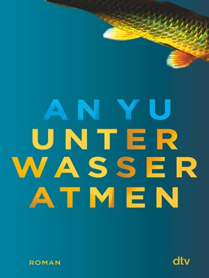 cover image of Unter Wasser atmen